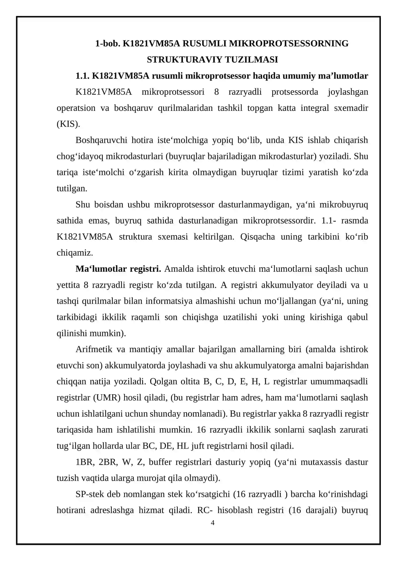 K1821VM85A rusumli mikroprotsessorning strukturaviy tuzilmasi, uning asosiy parametrlari va xarakteristikalari 4