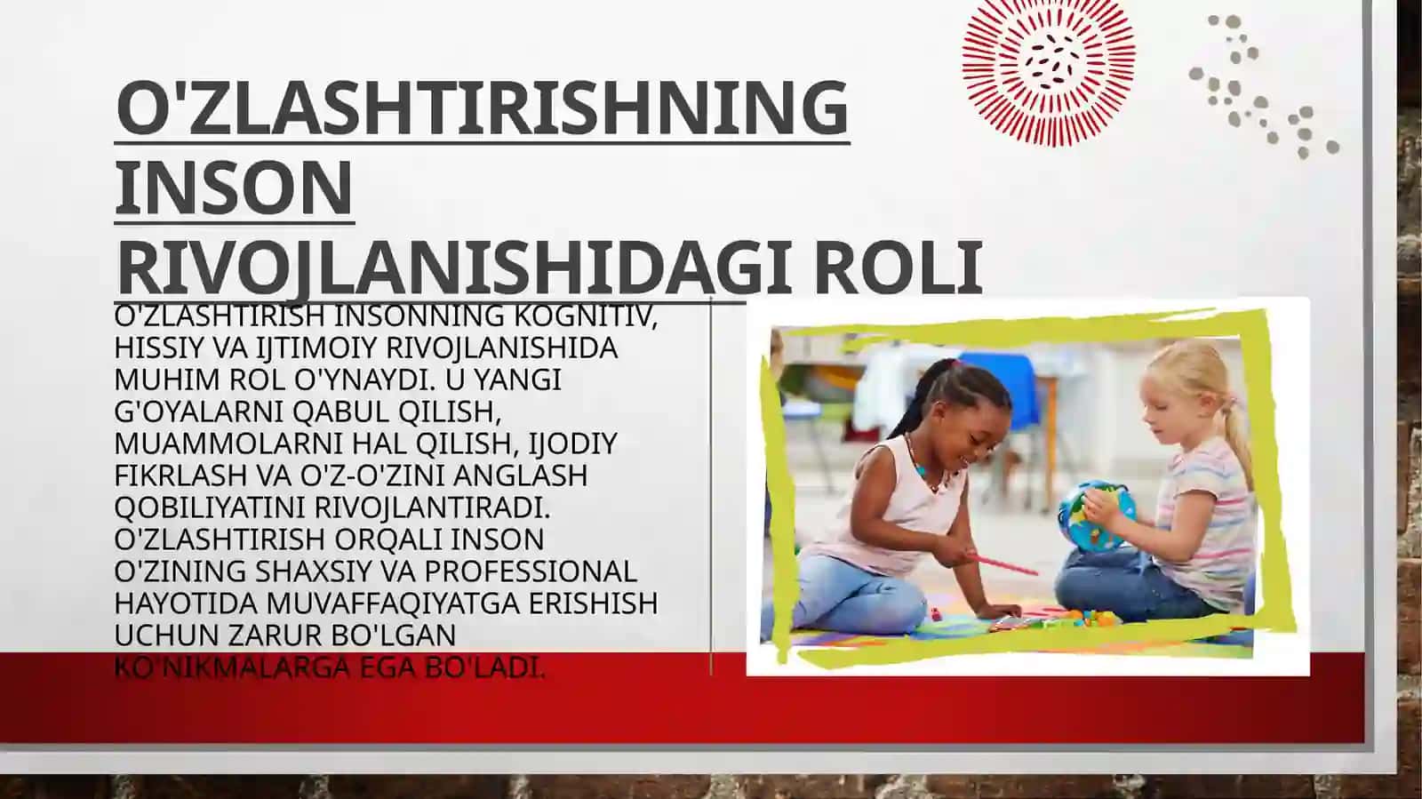 Turli yosh davrlarida oʻzlashtirish xususiyatlari 4