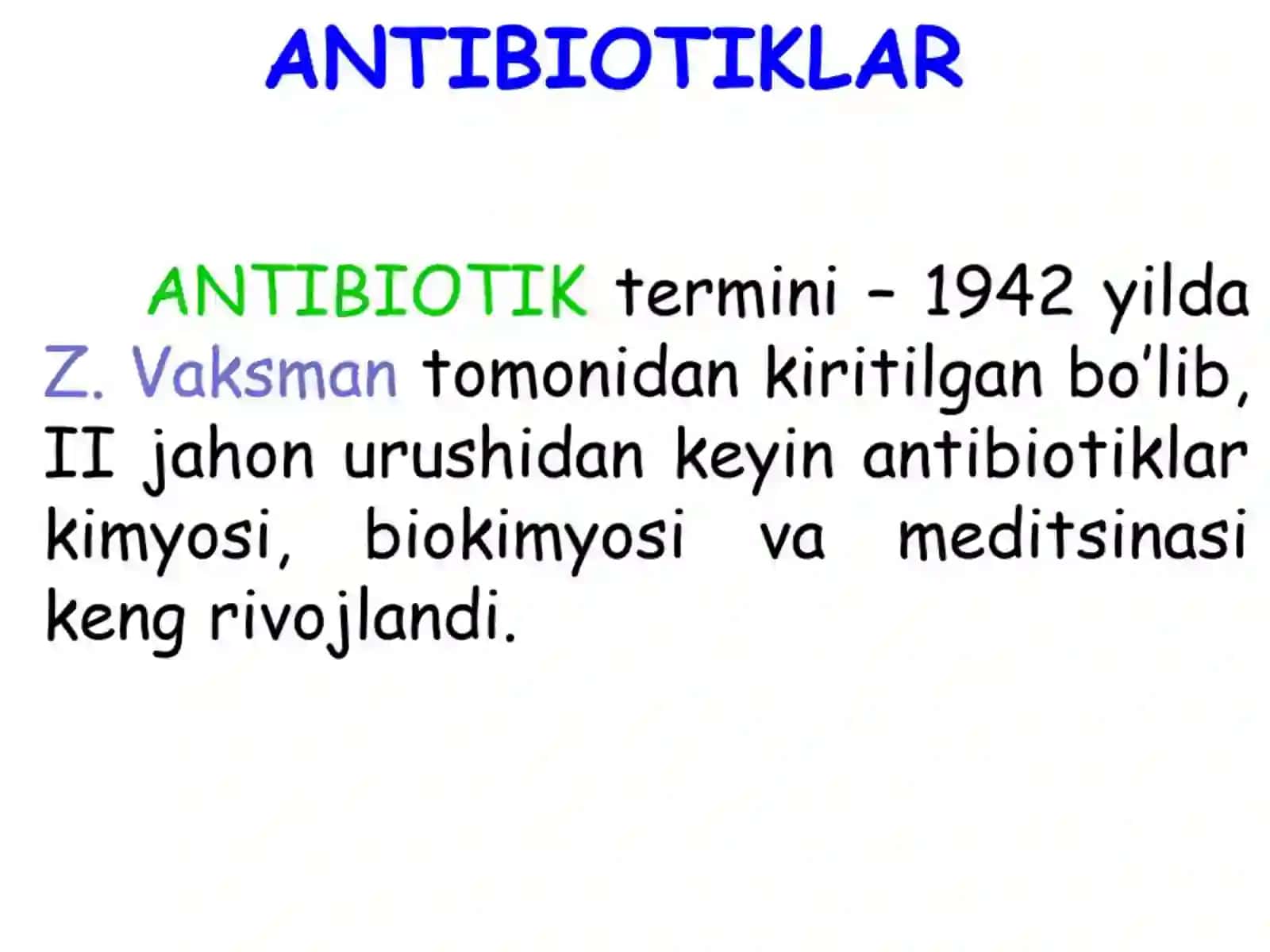 Antibiotiklarning tabiatda uchrashiolinishi vaahamiyati 4