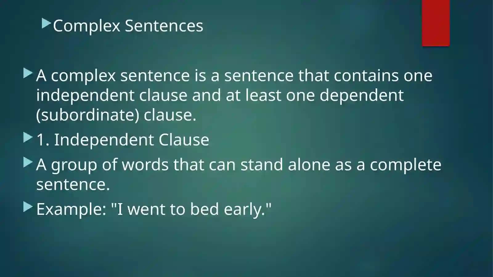 Complex Sentences Lecture 4