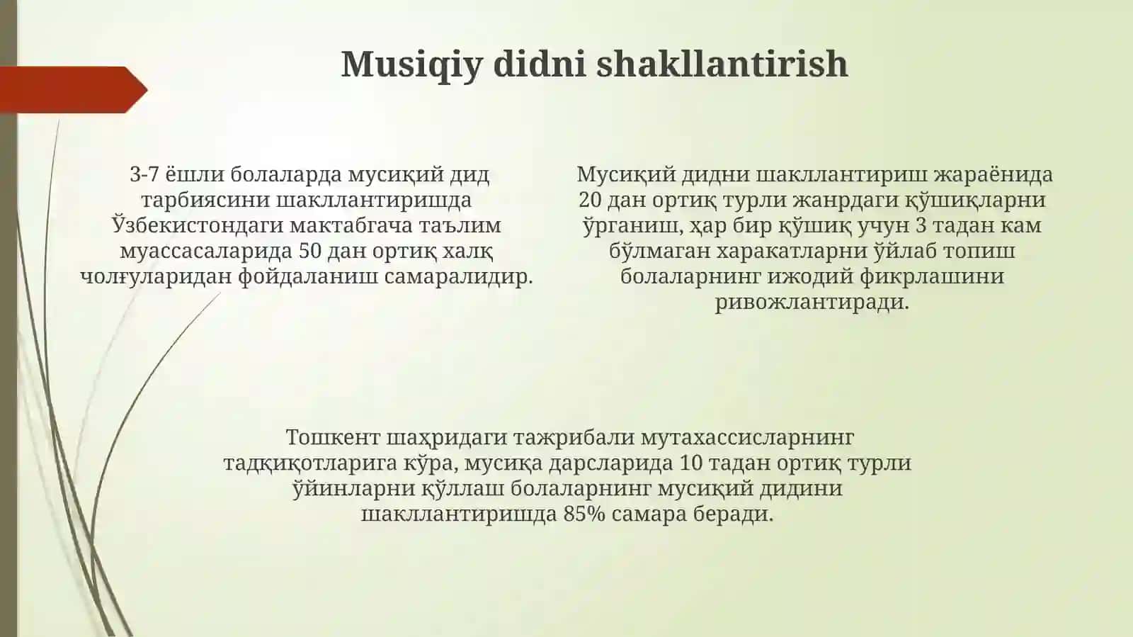 Musiqa ta'limi uslublari va metodlari 4