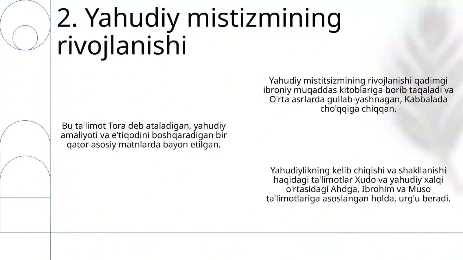 Yahudiylik dinining vujudga kelishi va shakllanishi taʼlimoti 4