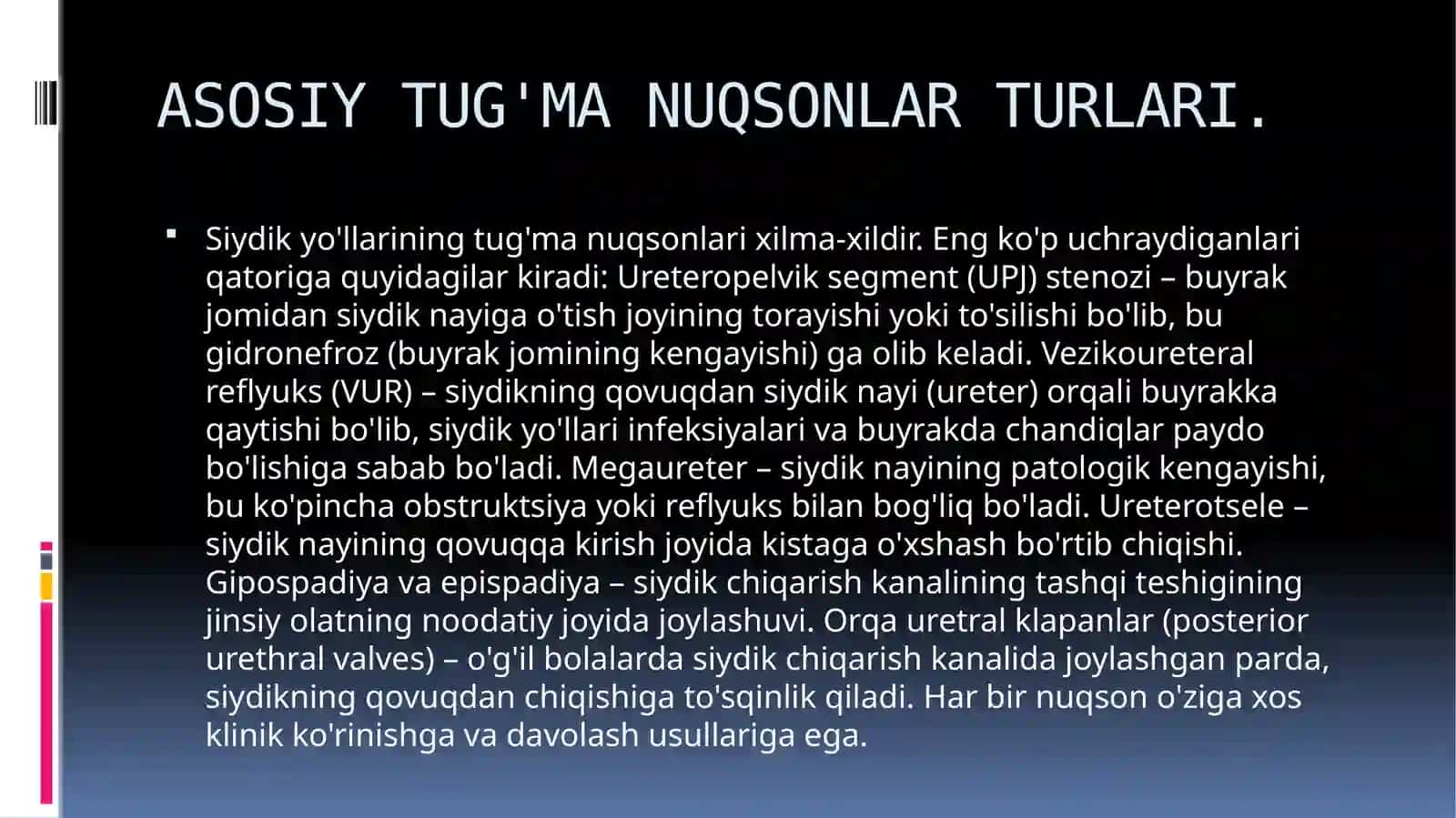 Siydik yoʻllarining tugʻma nuqsonlarida bajariladigan operatsiyalar 4