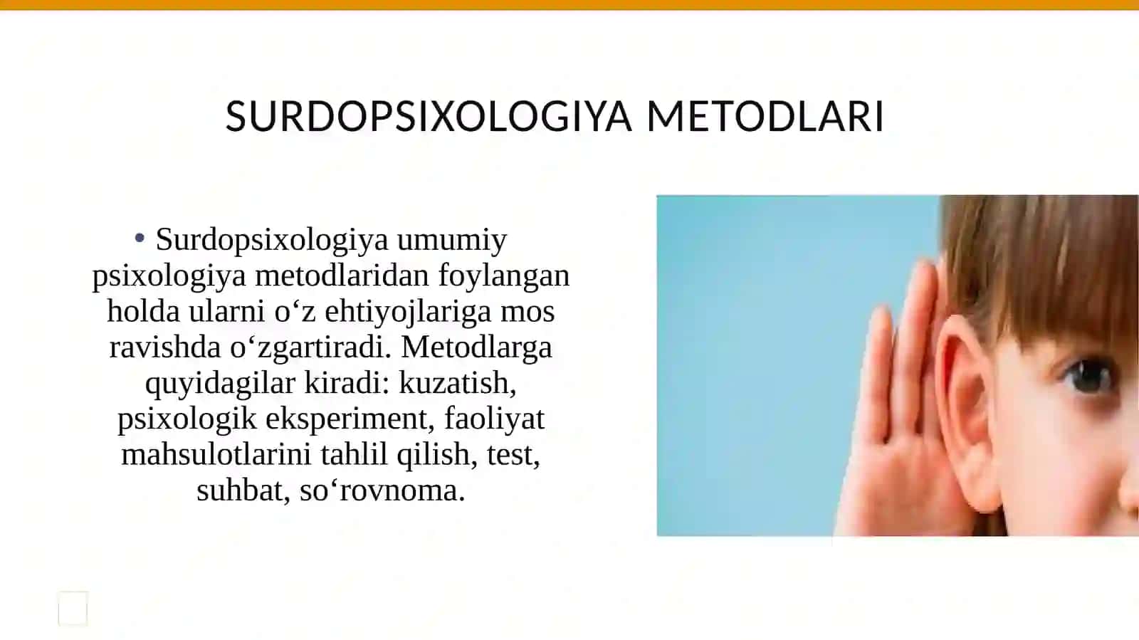 Surdopsixologiya fanining predmeti, maqsadi va vazifalari 4