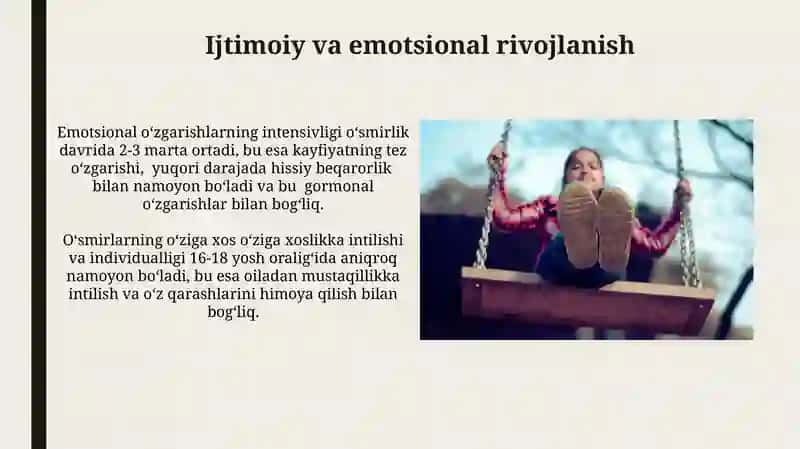 O'smirlik davridagi psixik rivojlanishning umumiy tavsifi 4