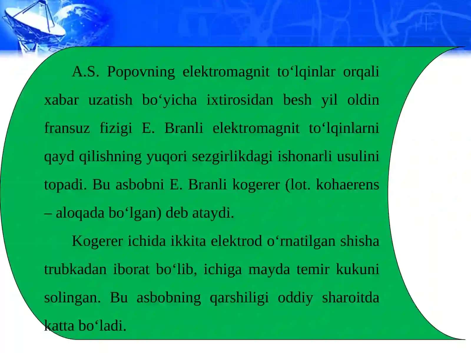 11-sinf Fizika Radioaloqaning fizik asoslari. Eng sodda radioning tuzilishi va ishlashi. Radiolokatsiya 4