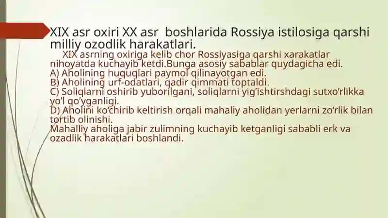 Milliy davlatchilikni tiklash va ozodlik uchun kurash. Jadidlar harakati 4