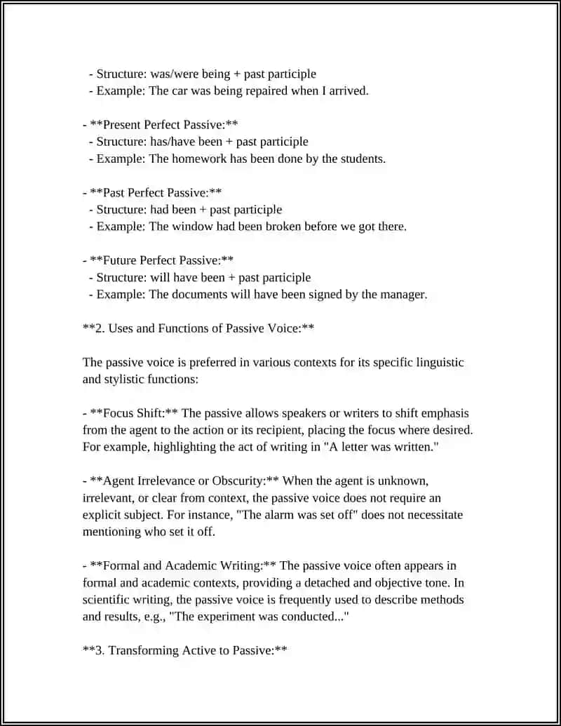 Formation of the passive: be + past participle 4