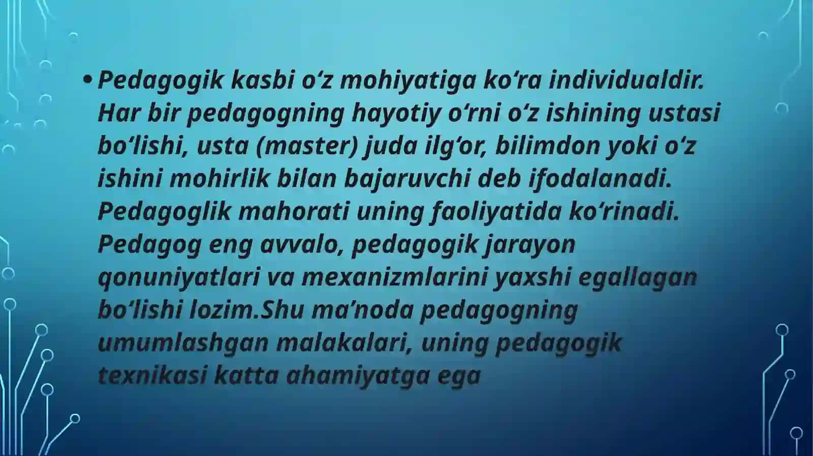 Pedagogik mahorat va pedagogik mahoratning asosiy tarkibiy qismlari 4