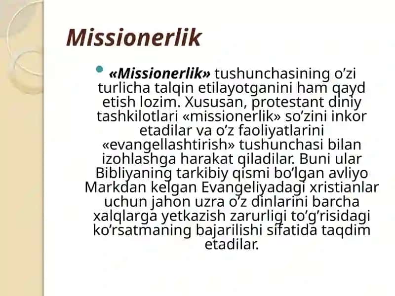 MISSIONERLIK VA PROZELITIZM: TARIX VABUGUN, TARG’IBOT USULLARI 4