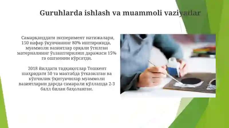 Muammoli vaziyatlarni qo‘llashning samaradorligi 4
