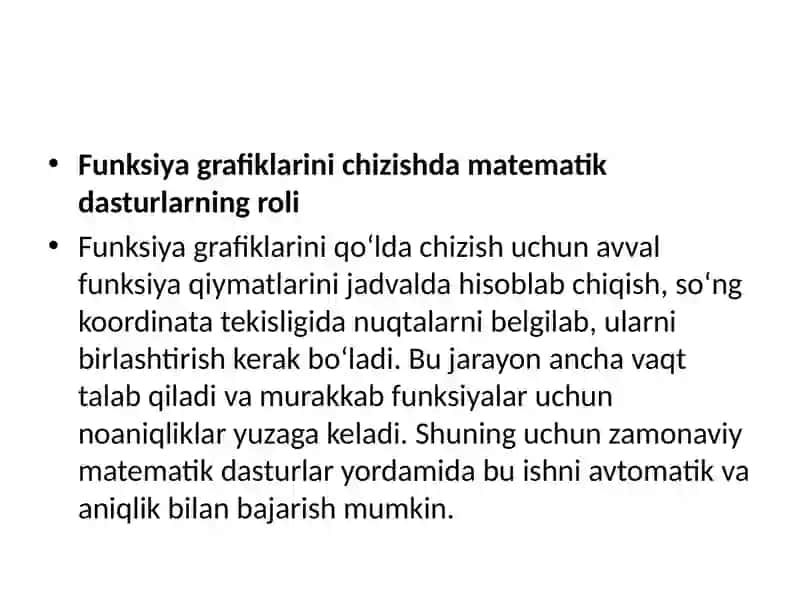 Mavzu:Turli matematik dasturlar yordamida berilgan funksiya grafiklarini analitik chizish 4