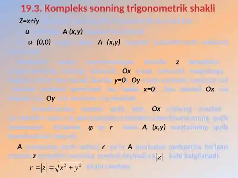 Kompleks sonlar (Oliy matematika slayd taqdimot) 4