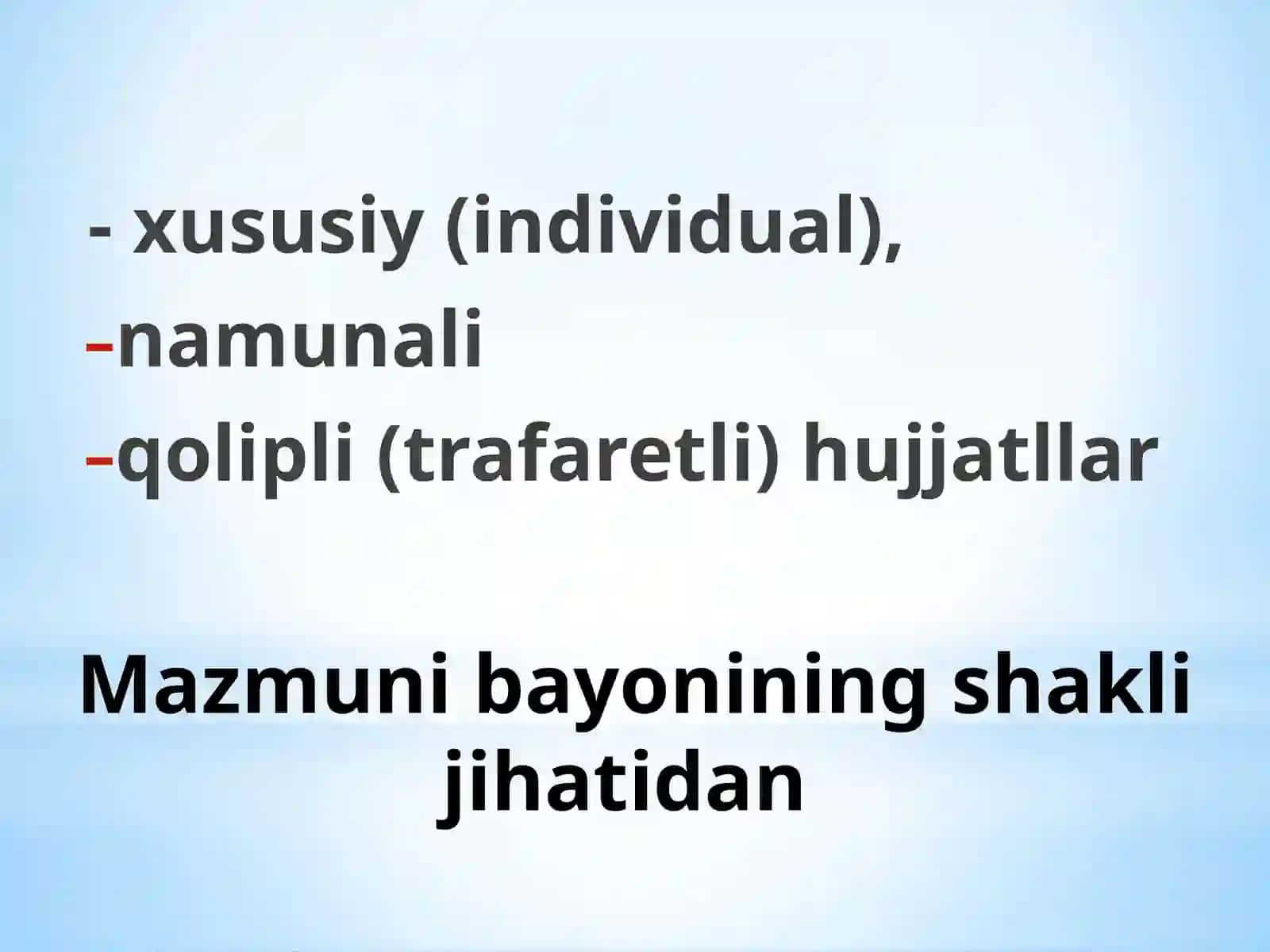 Hujjatturlari va ularning xususiyatlarini o‘rganish 4