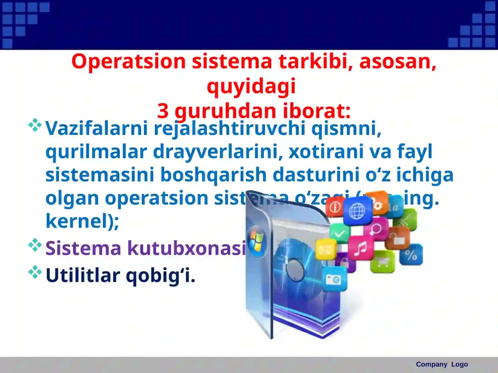 8-sinf Informatika Operatsion sistemani tashkil etuvchi dasturlar va qobiq-dasturlar 4