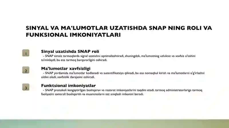 SIMSIZ TARMOQLAR XAVFSIZLIGI UCHUN SNAP (SUBNETWORK ADDRESS PROTOCOL) NING O'ZIGA XOS XUSUSIYATLARI. 4