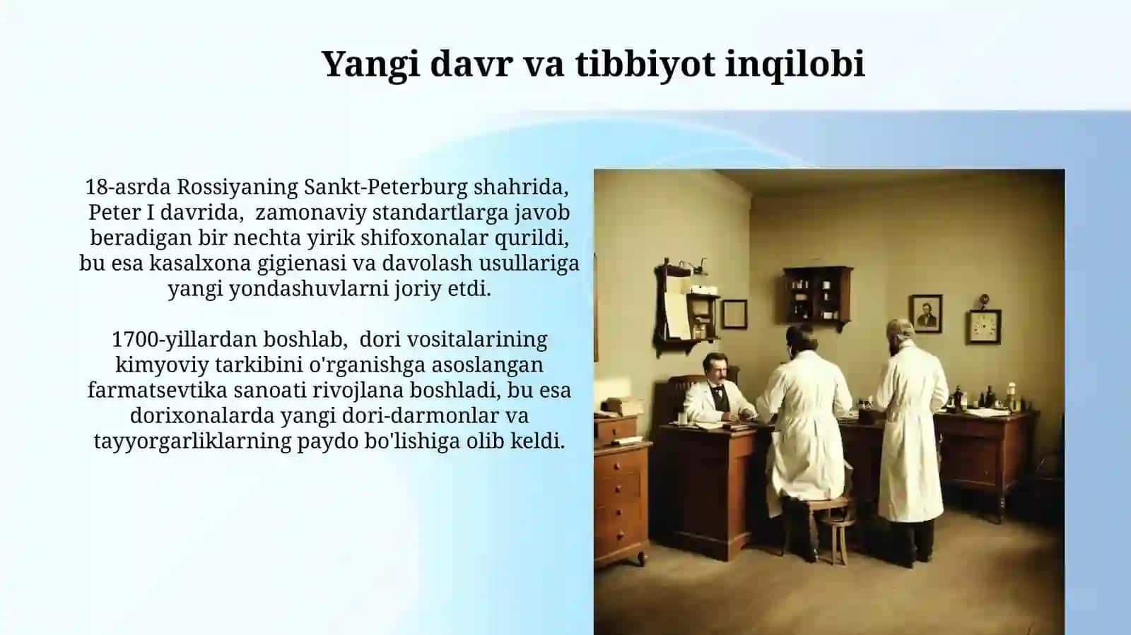 Insoniyat tarixida dorixonalar, kasalxonalar va tibbiyot maktablarining ochilishi 4