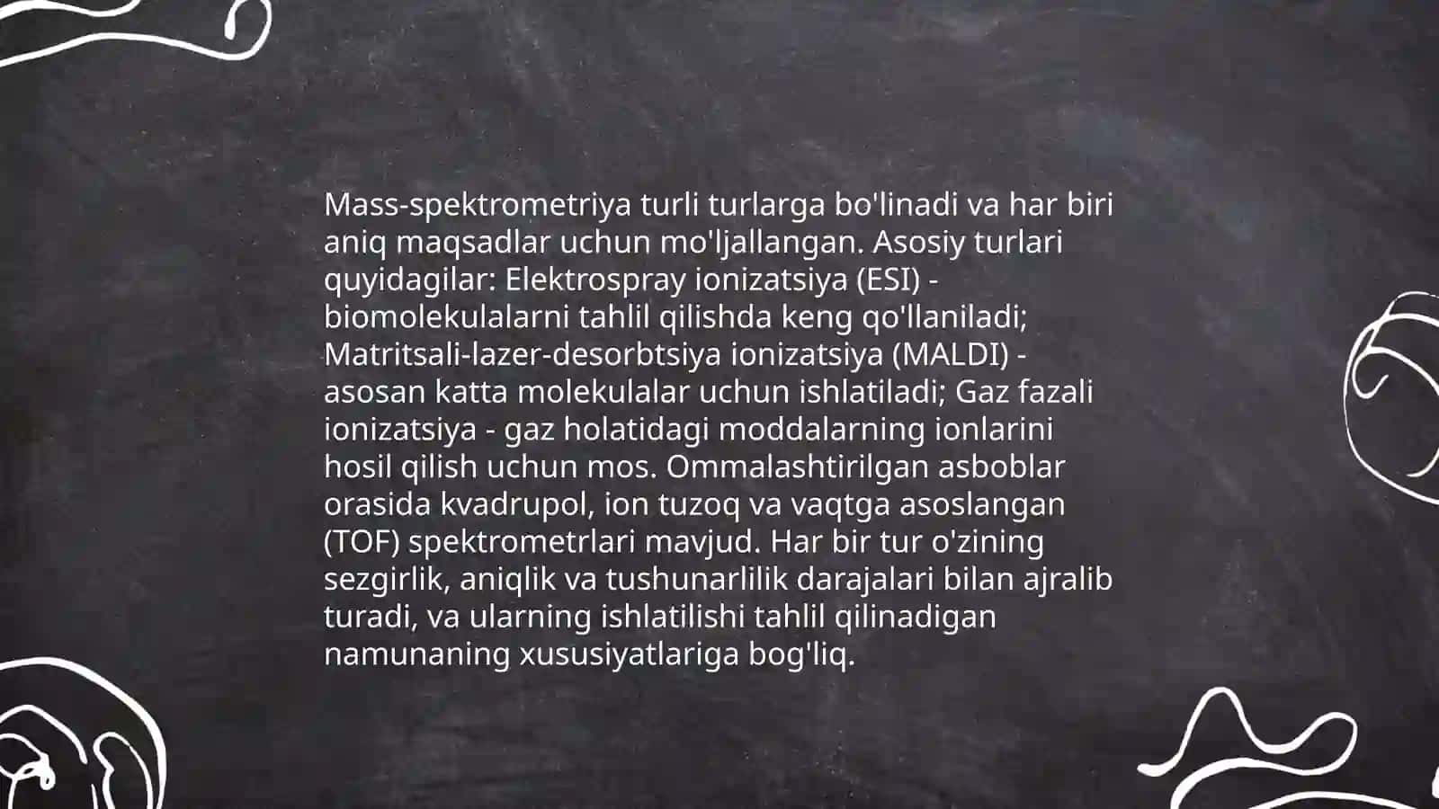 Mass spektrometrlarining ishlash uslubini organish 4