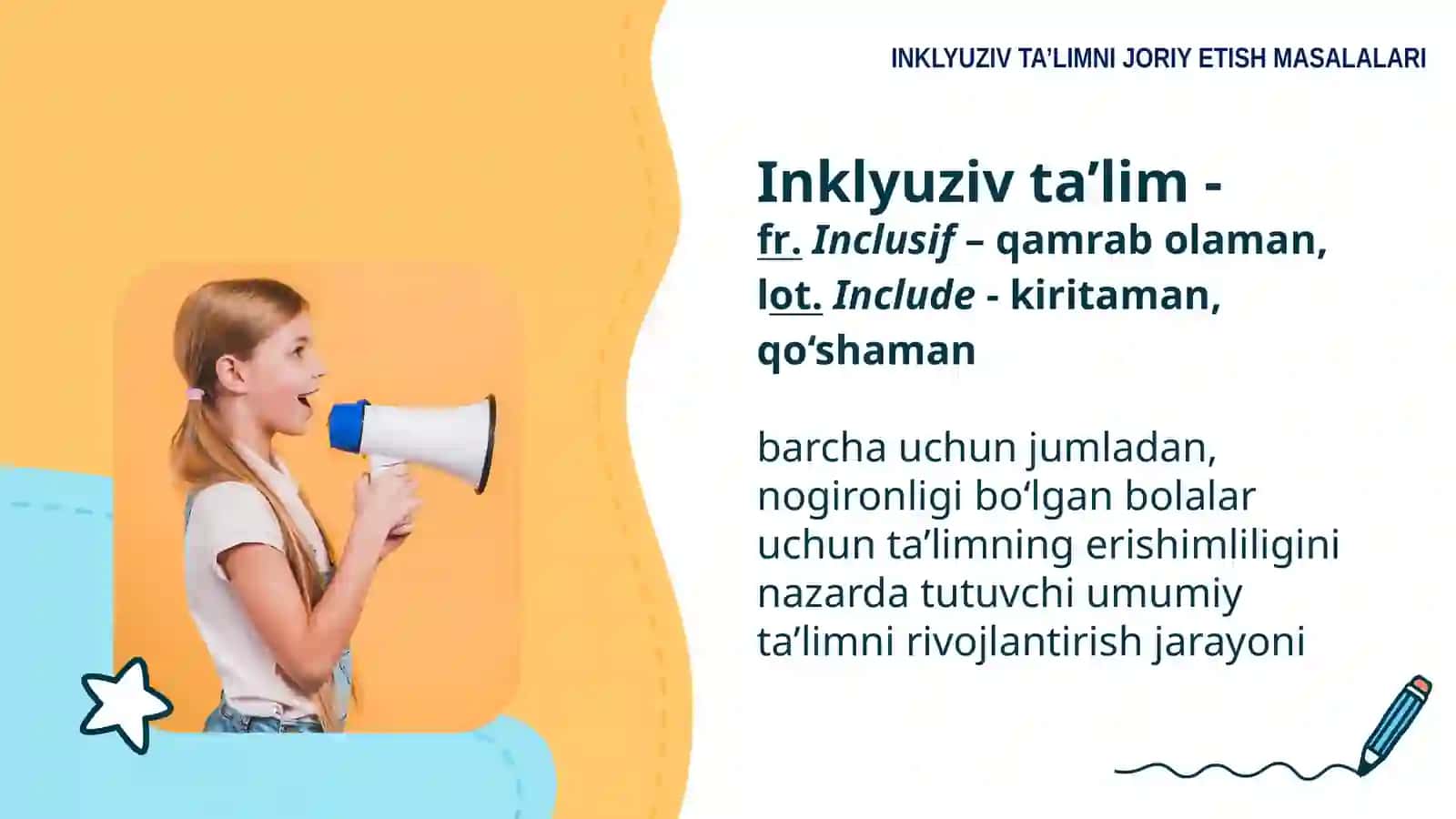 INKLYUZIV TA’LIMNI JORIY ETISH MASALALARI 4