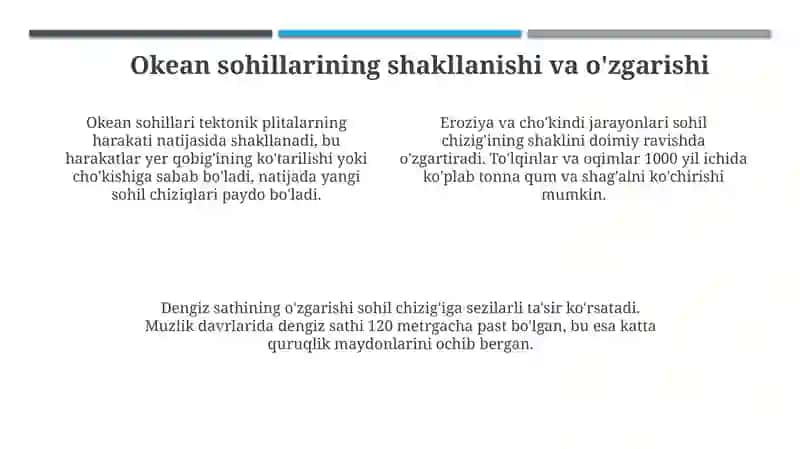 Dengiz, okean qirg’oqlari, ularning hosil bo’lishi va o’zgarishi 4