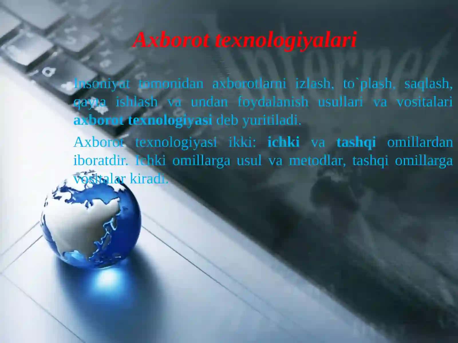 AXBOROTLI    OLAM MUAMMOLARI VA   INTERNET 4