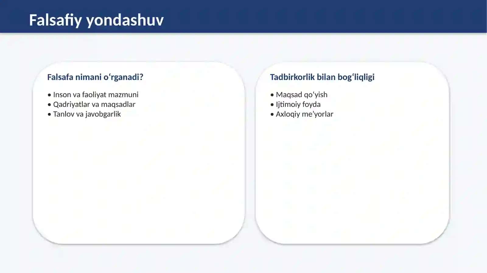 TADBIRKORLIKNINGG‘OYAVIY–FALSAFIY ASOSLARI 4