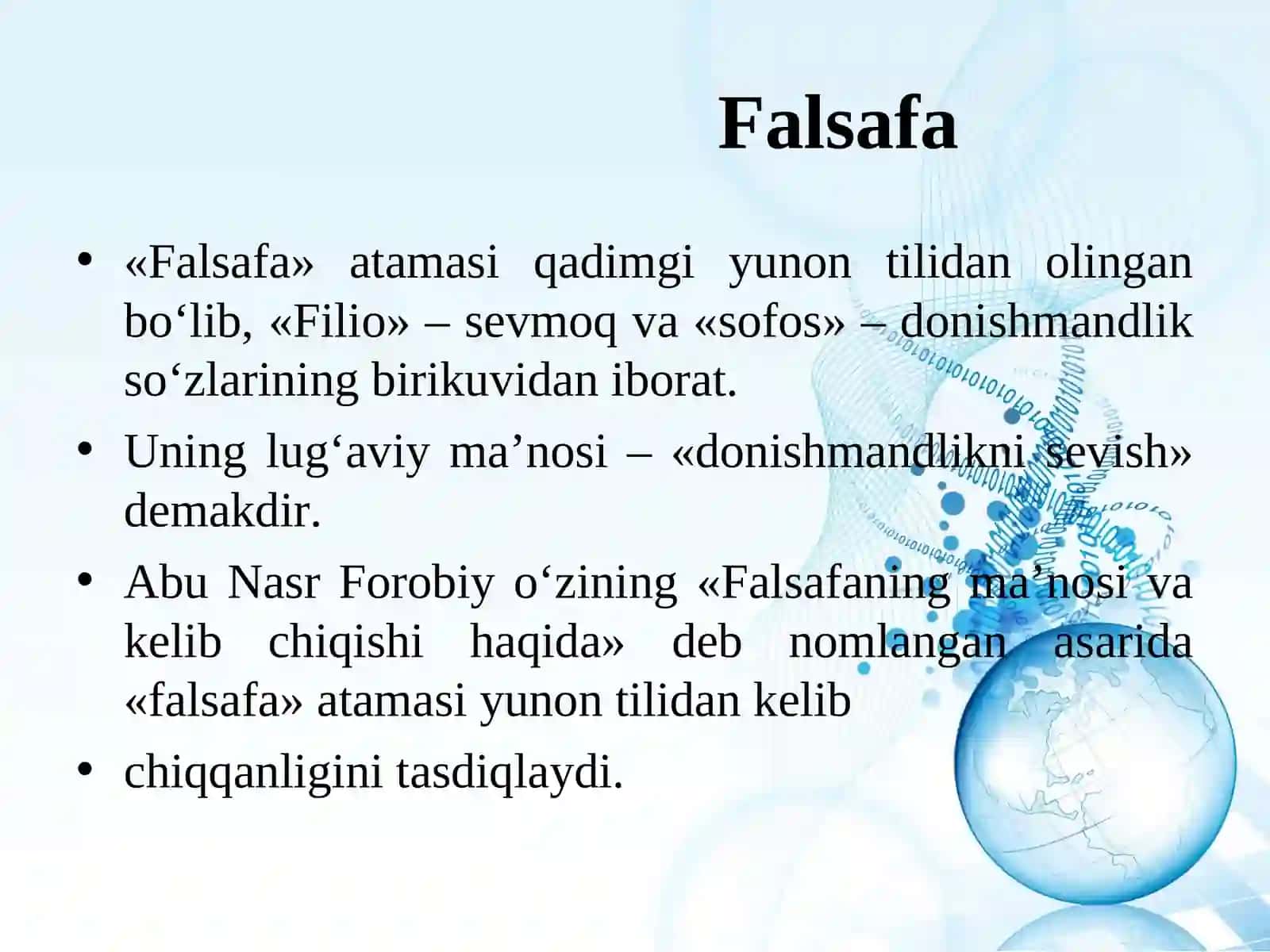 Falsafa va unig jamiyat hayotidagi roli 4
