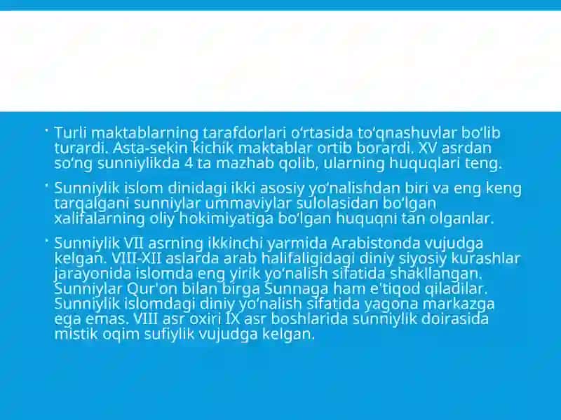 ISLOMDAGI ASOSIYYO‘NALISH VA MAZHABLAR 4