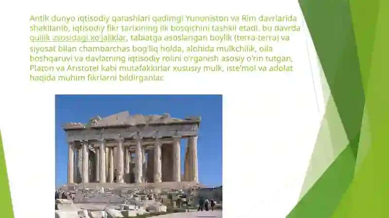 Antik dunyodagi iqtisodiy qarashlar,G`arbiy Yevropadagi iqtisodiy g`oyalar,Temuriylar davri iqtisodiy g`oyalarning ta`siri 4