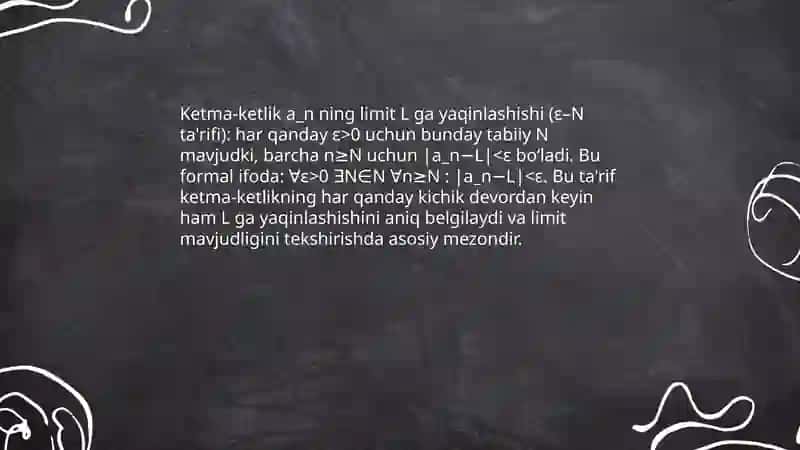 Ketma-Ketlik va Yaqinlashish Tushunchasi 4