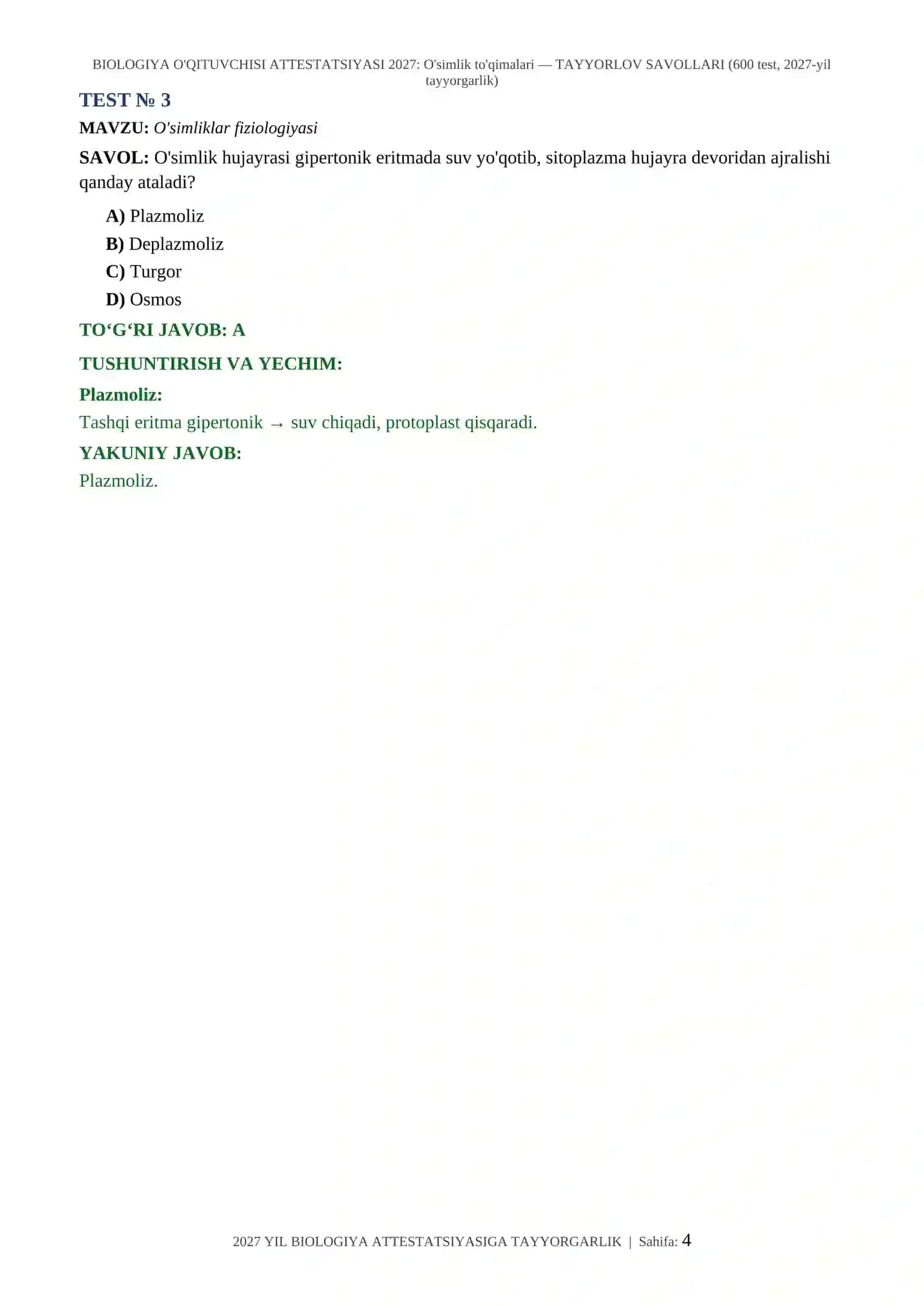 BIOLOGIYA O'QITUVCHISI ATTESTATSIYASI 2027: O'simlik to'qimalari — TAYYORLOV SAVOLLARI (600 test, 2027-yil tayyorgarlik) 4