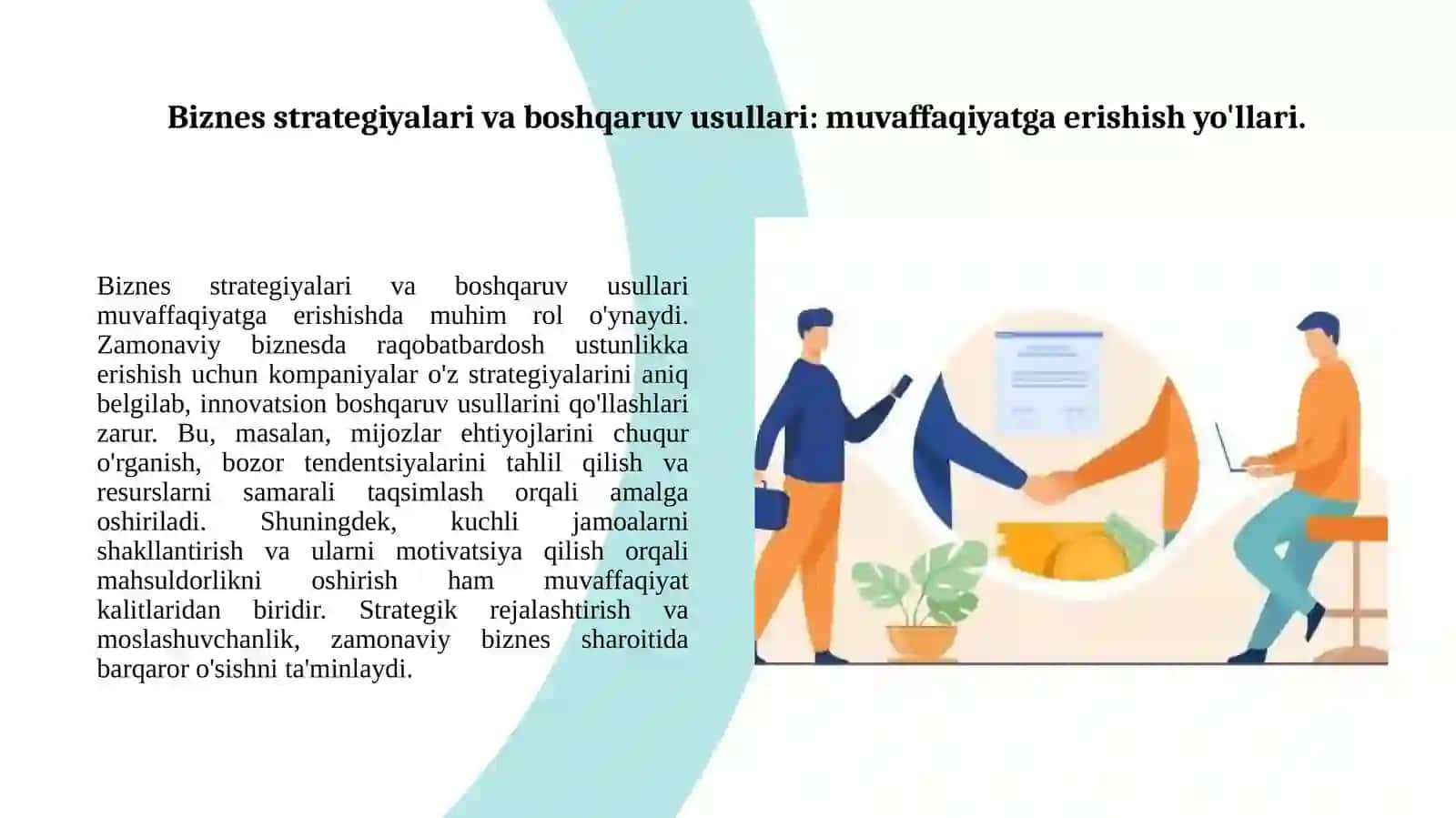 Biznes tushunchasi va uning zamonaviy biznesdagi ahamiyati. 4