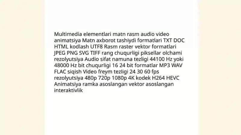 Multimedia texnalogiyalari tushunchasi 4