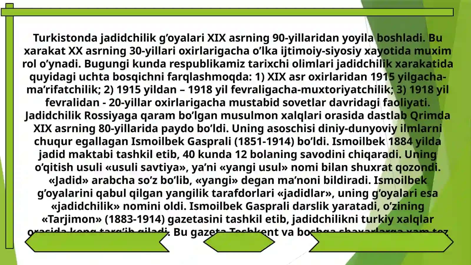 Turkistono'lkasijadidchilikharakatinamoyondalarivaularningmilliyuyg'onishdatutgano'rni 4