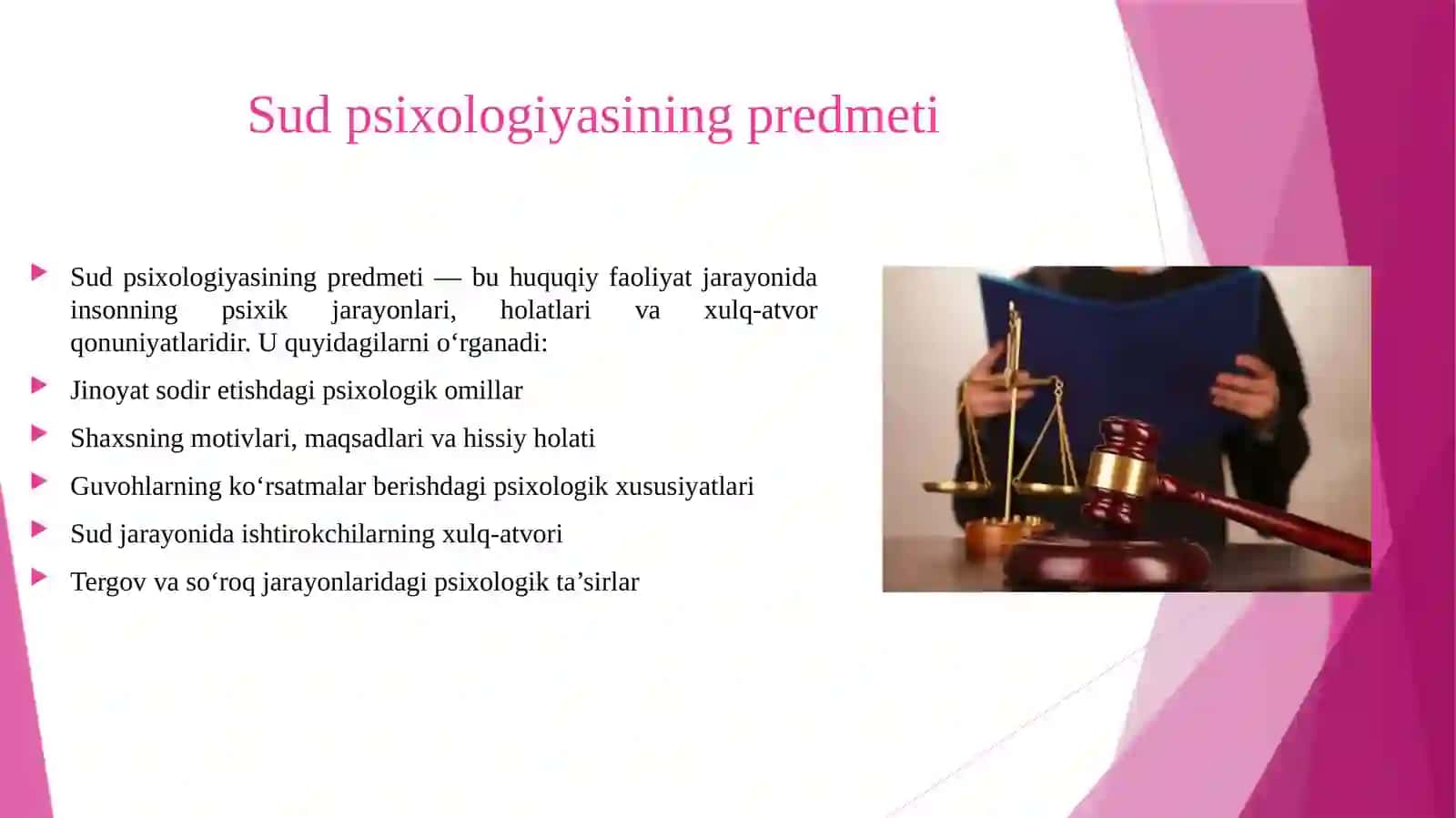 Sud psixologiyasi va psixiatriyasiga kirish. Sud psixologiyasining predmeti, vazifalari va metodlari. 4