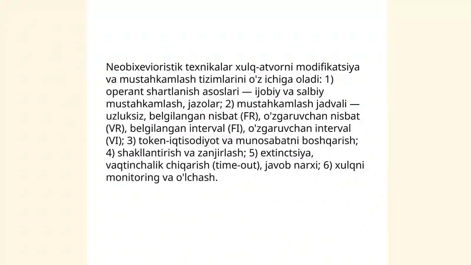 Psixologik yordam vaqtida asosiy konsepsiya va usullardan foydalanish(neobixeviorizm, kognitivizm, ekzistensional-gumanistik yondashuv) 4