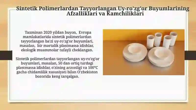 Sintetik Polimer Materiallardan Tayyorlangan Uy-ro'zg'or Buyumlari 4