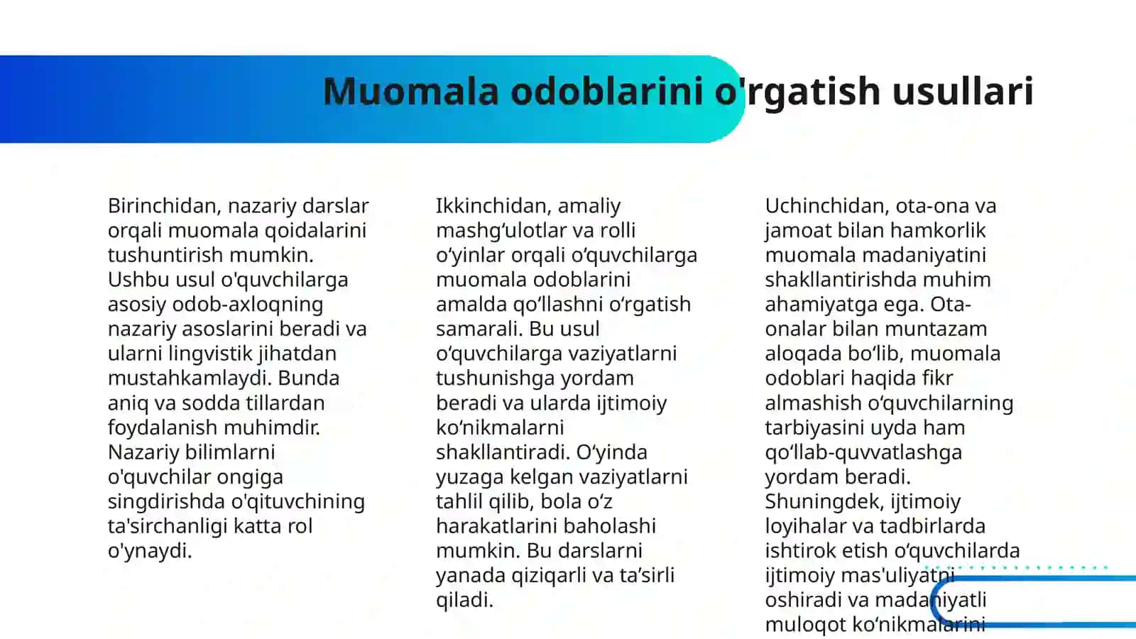 7-SINF,,MUOMALA UCHUN ZARUR ODOBLAR,, MAVZUSINI UQITISH METODIKASI 4