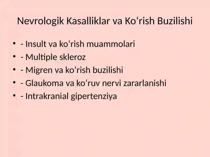 Ko‘rish Buzilishining Nevrologik Sabablari 4