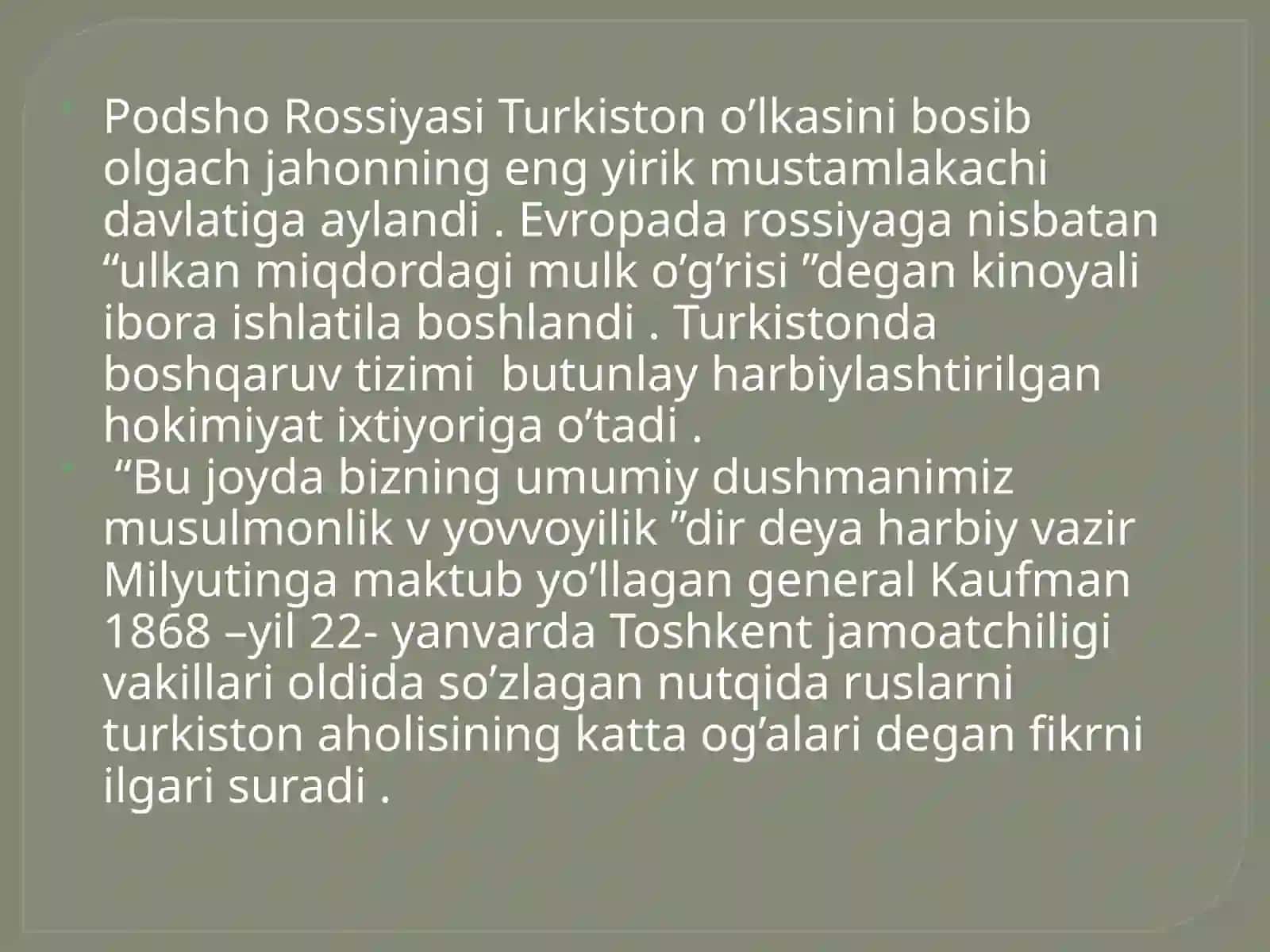 Chor Rossiyaning Turkistonda yuritgan mustamlakachilik siyosati va uning oqibatlari 4