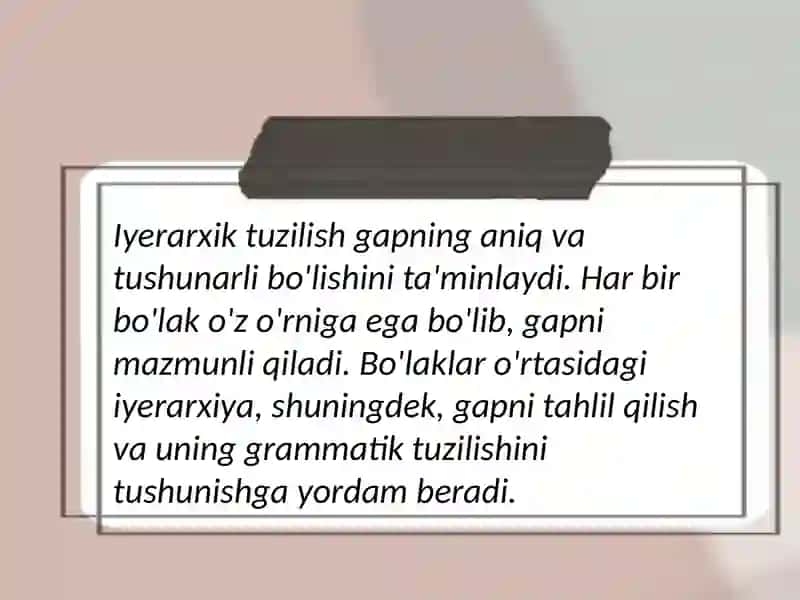 Gap boʻlaklarining iyerarxik tuzilishi 4