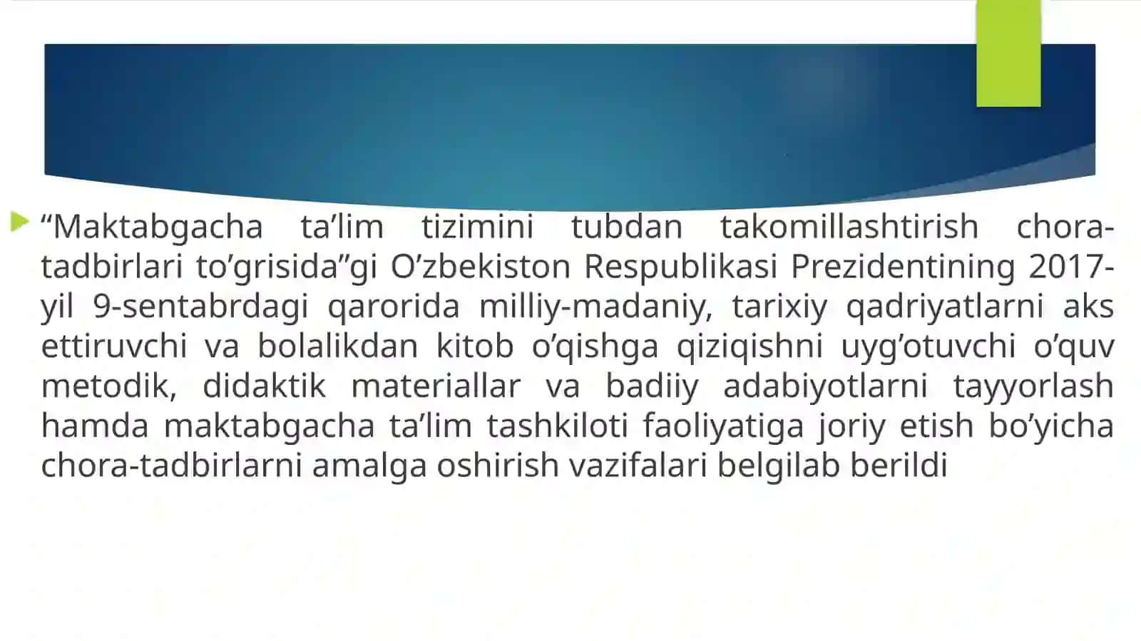 Maktabgacha ta’lim tizimini tubdan takomillashtirish chora-tadbirlari to’grisida 4