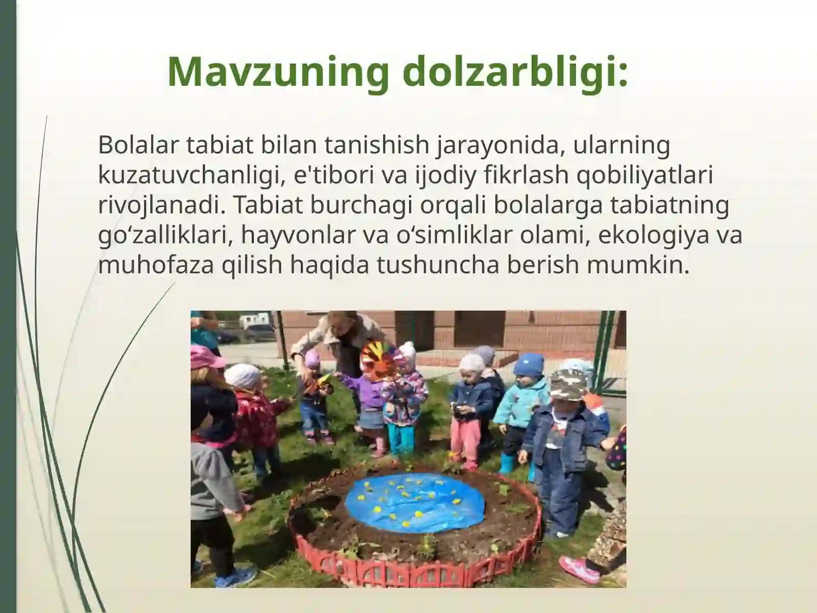 Tabiat burchagi tashkil etish va uning mohiyati 4