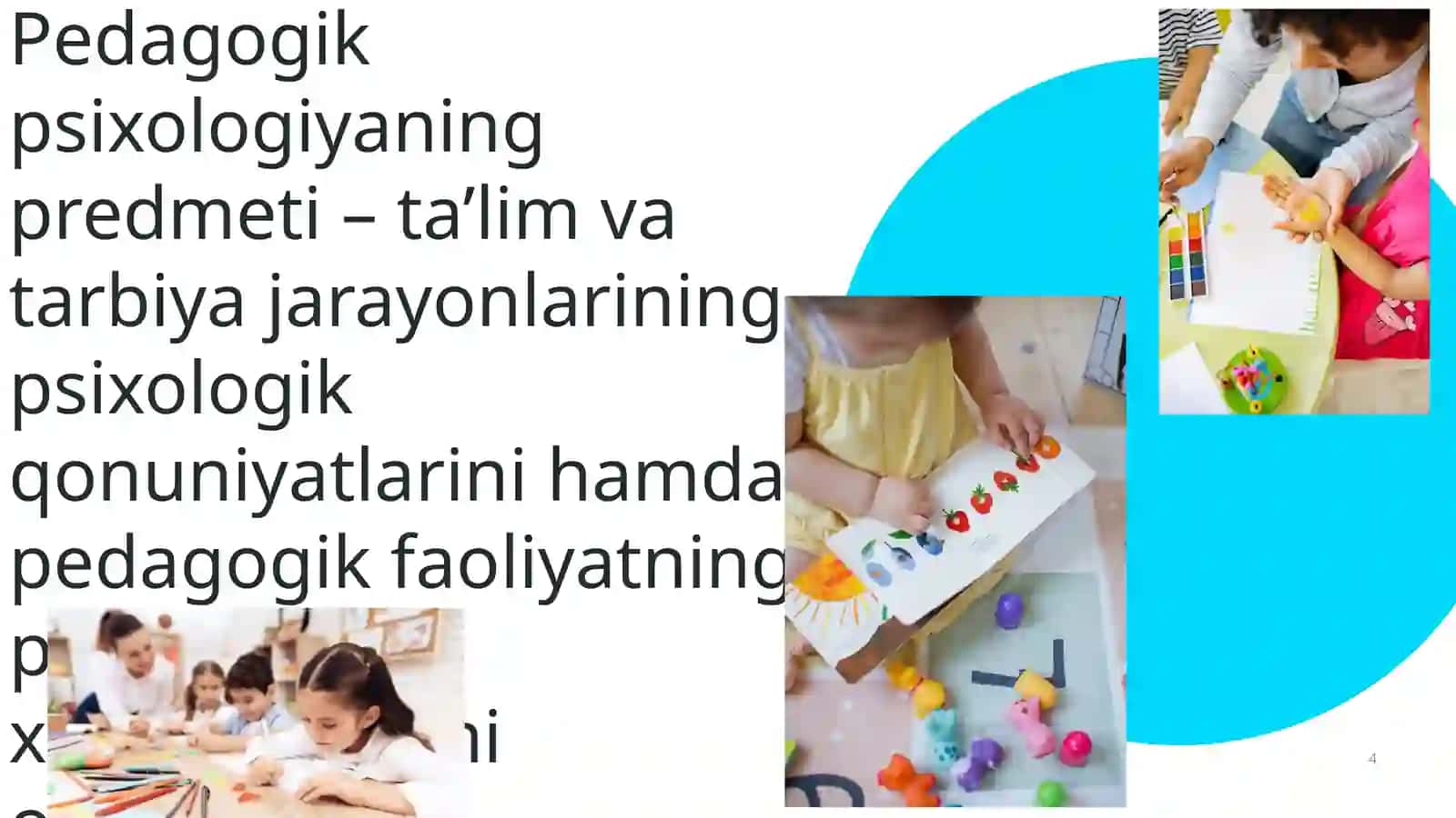 Yosh va pedagogik psixologiyada tadqiqot metodlari Asosiy tushuncha 4