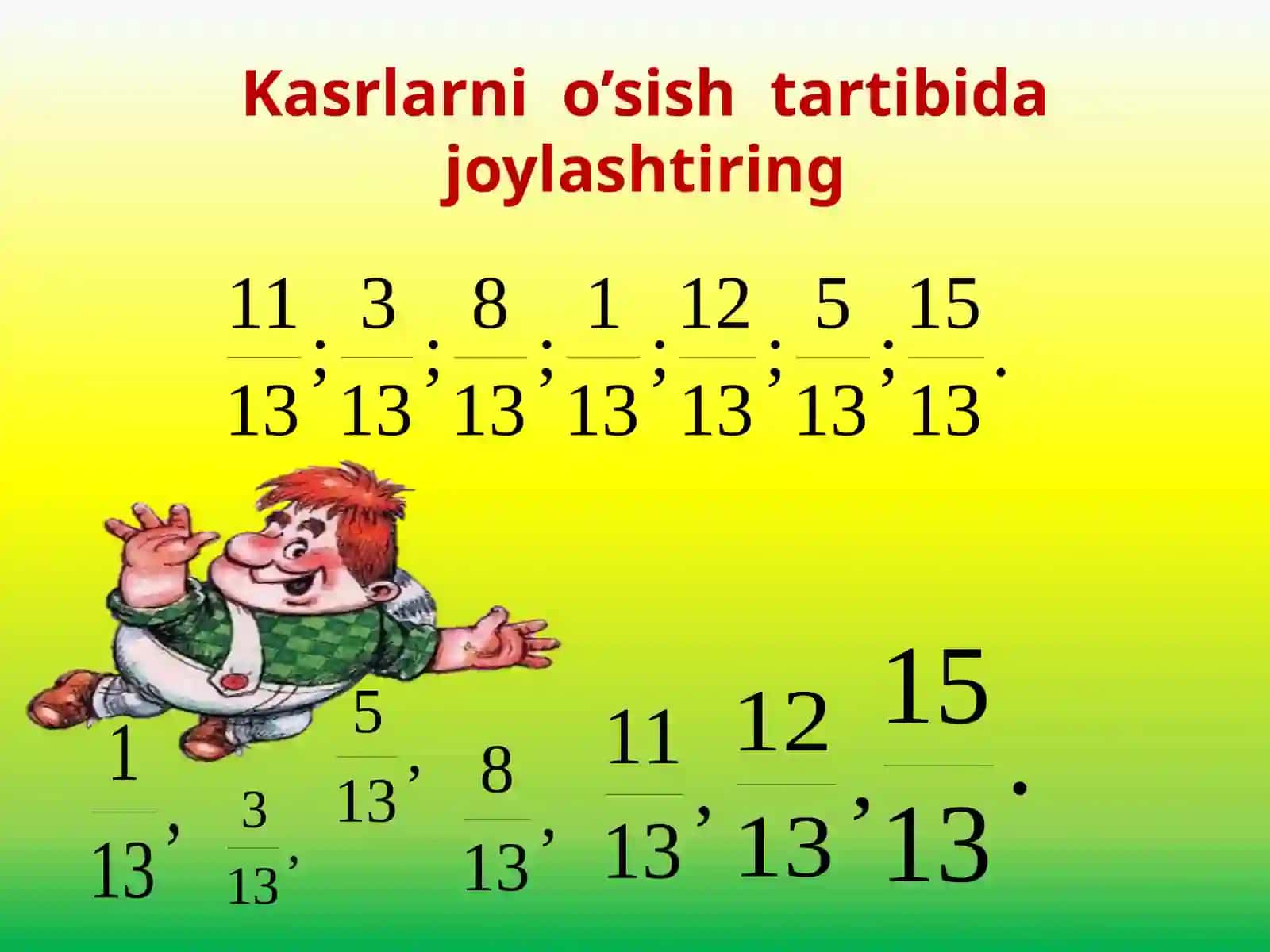 Bir xil maxrajlarni qo’shish va ayirish 4