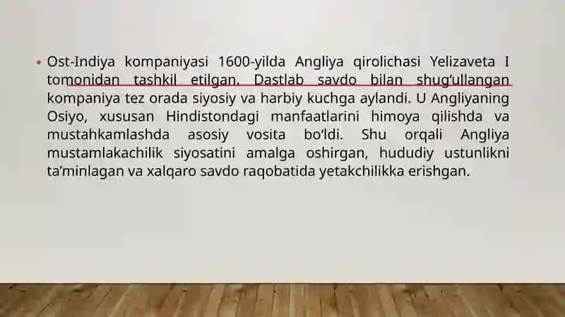 Mavzu: Ost-Indiya kompaniyasining Angliya tashqisiyosatidagi oʻrni 4