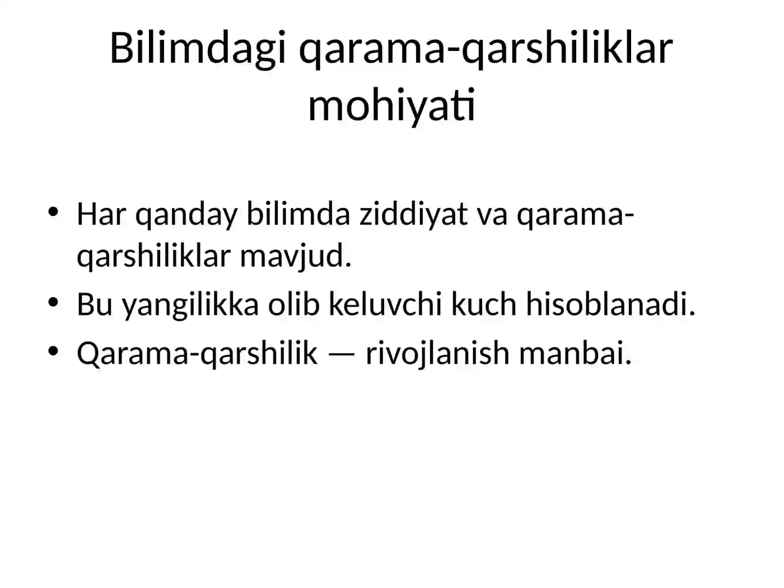 Bilimdagi qarama-qarshiliklar va ularning yechimi 4