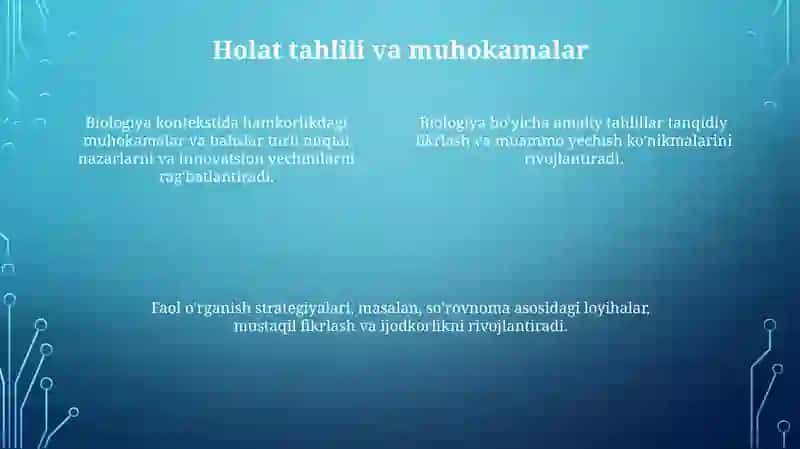 Biologiyani o'qitishda o'quvchilarning mustaqil va ijodiy fikr yuritish ko'nikmalarini tarkib toptirish yo'llari 4