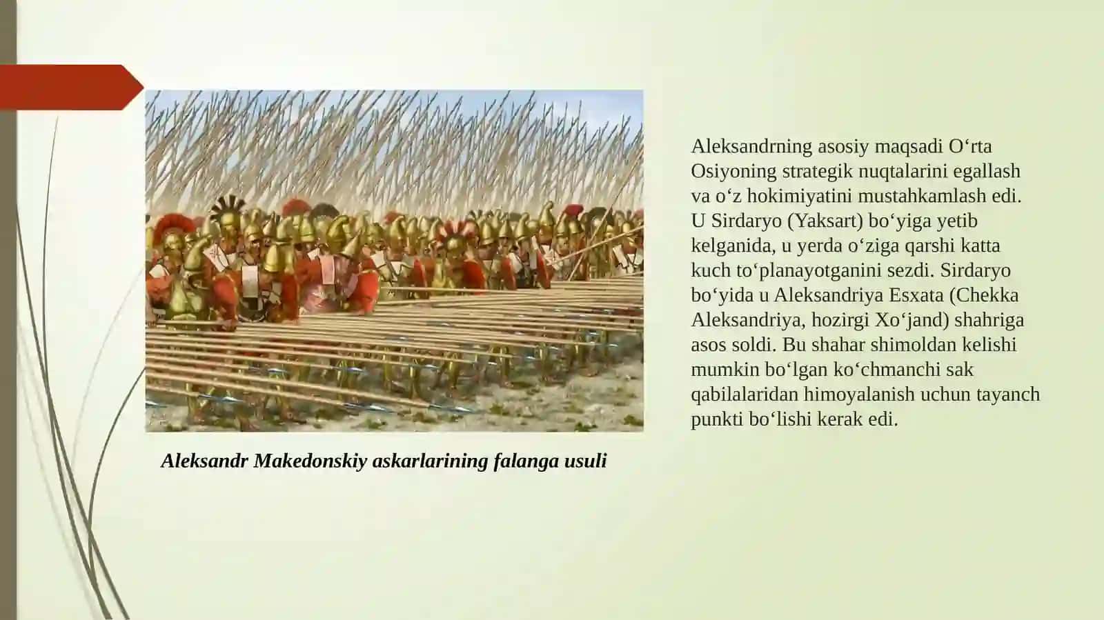 ALEKSANDR MAKEDONSKIYNING O‘RTA OSIYOGA YURISHLARI VA SPITAMEN BOSHCHILIGIDAGI OZODLIK KURASHI 4