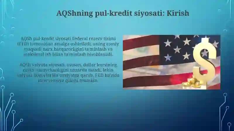 AQSHning pul kredit va monetar siyosati (pul birliklari va soliq stavkalari) 4